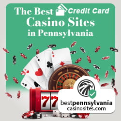 The best Pennsylvanian online casinos with credit cards